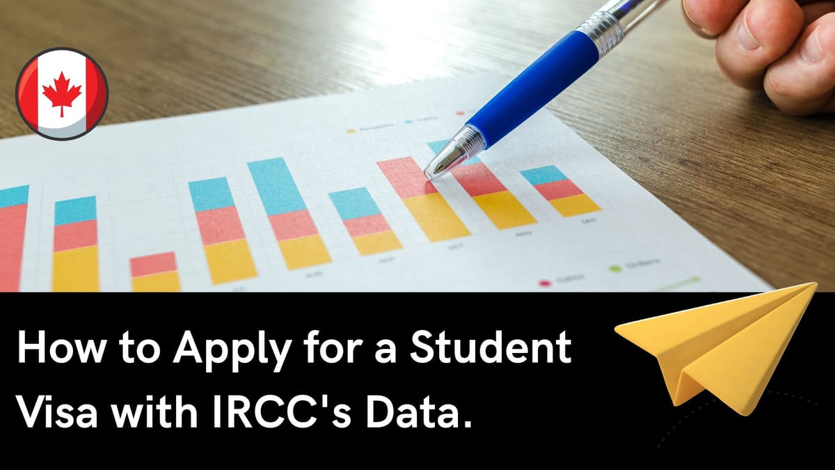 You Get One Good Shot at a Study Permit. Here's How to Do It with IRCC's Own Data.